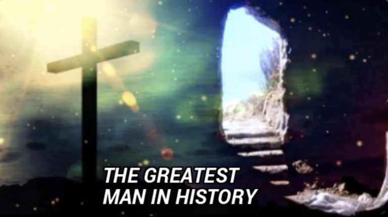 the-greatest-man-in-history-scripture-truth-ministries