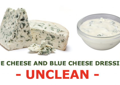 BLUE CHEESE AND BLUE CHEESE DRESSING: UNCLEAN